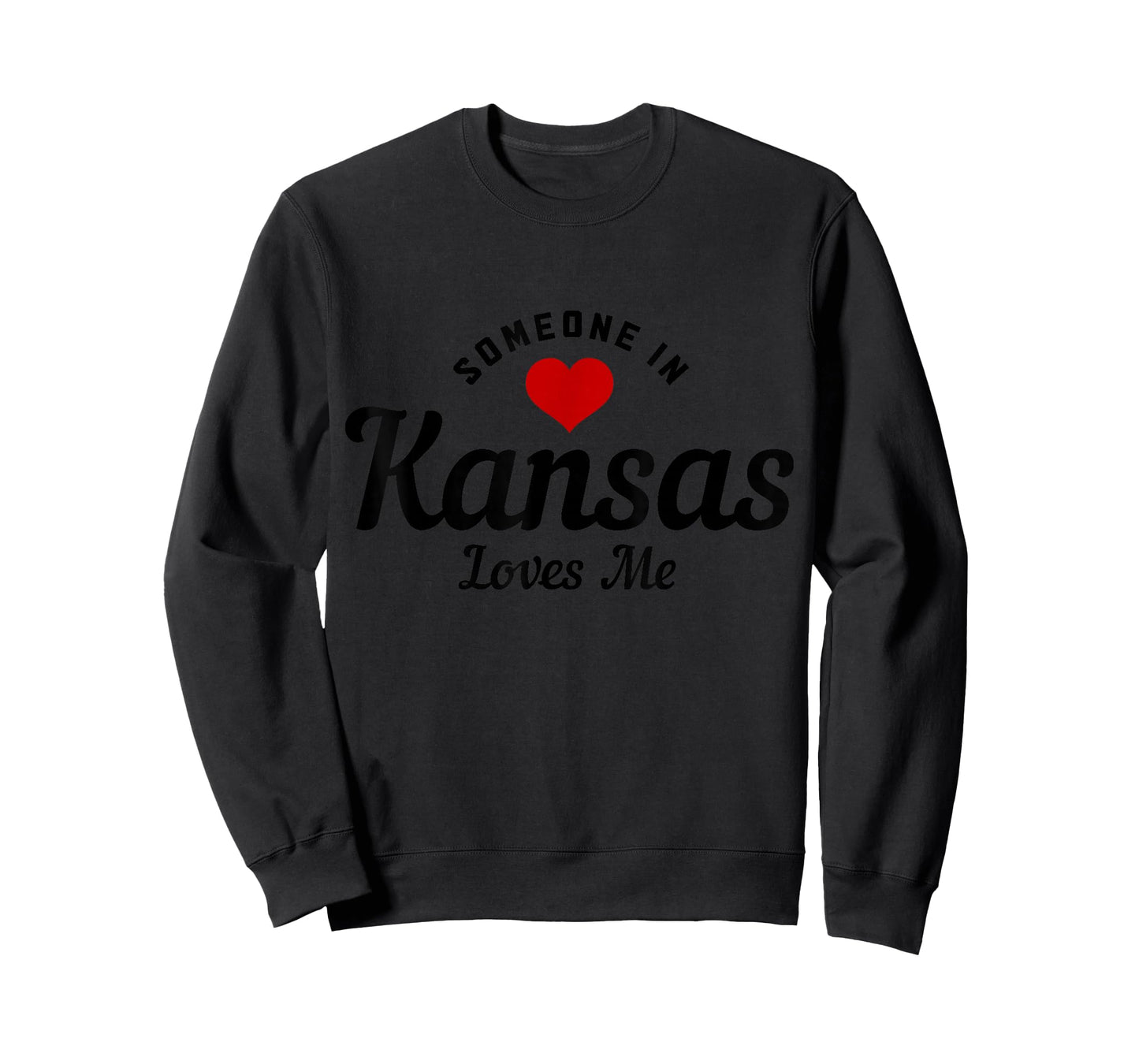 Someone In Kansas Loves Me Funny Cute T-Shirt