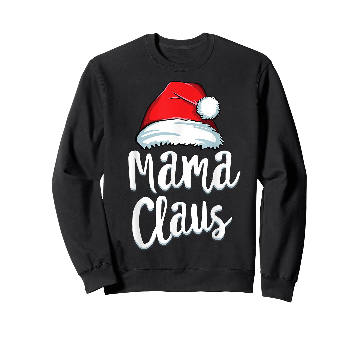 Mama Claus Mom Mother Santa Matching Family Christmas T-Shirt