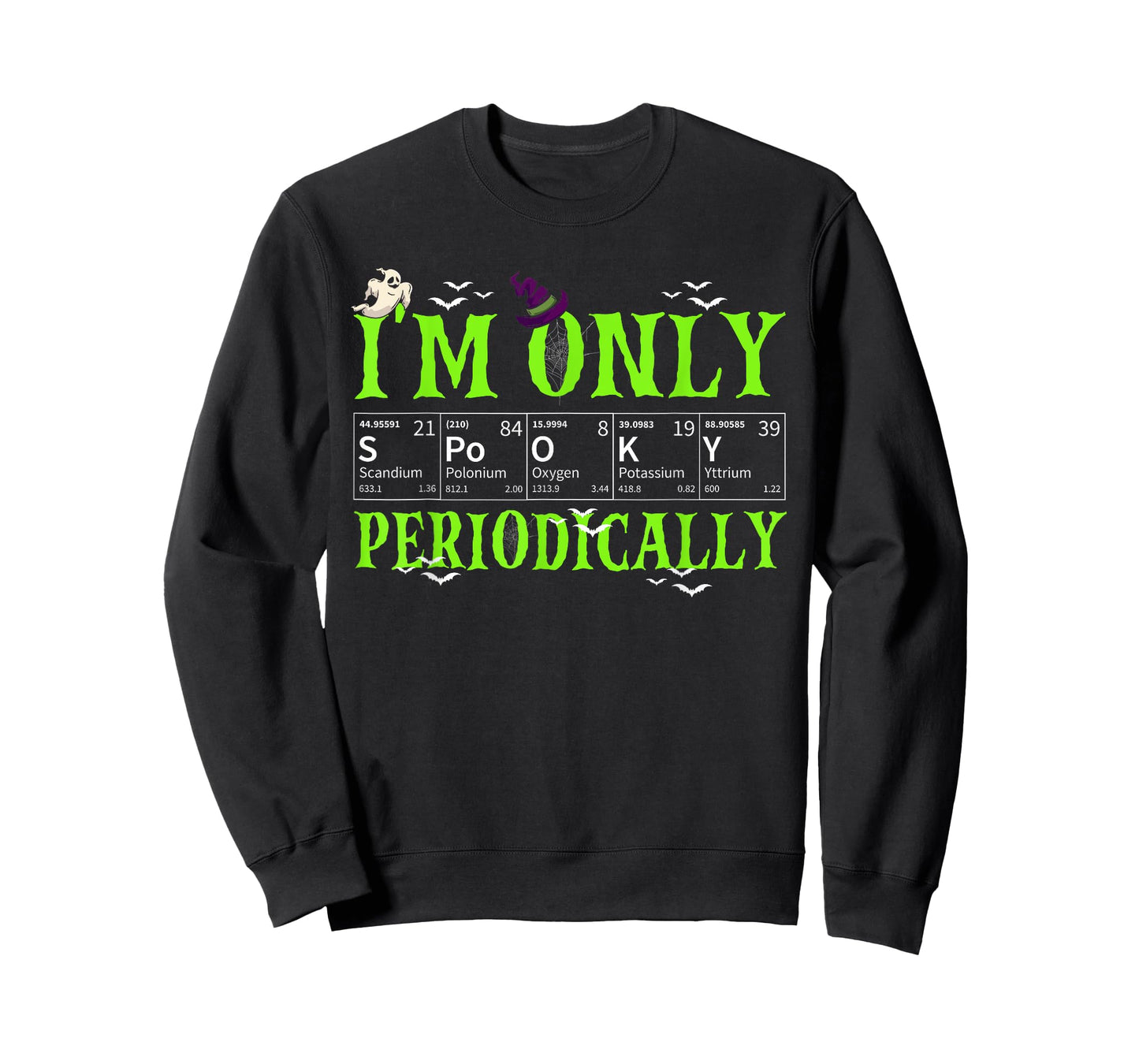 Only Spooky Periodically Funny Halloween Chemistry Teacher Men Women T-Shirt