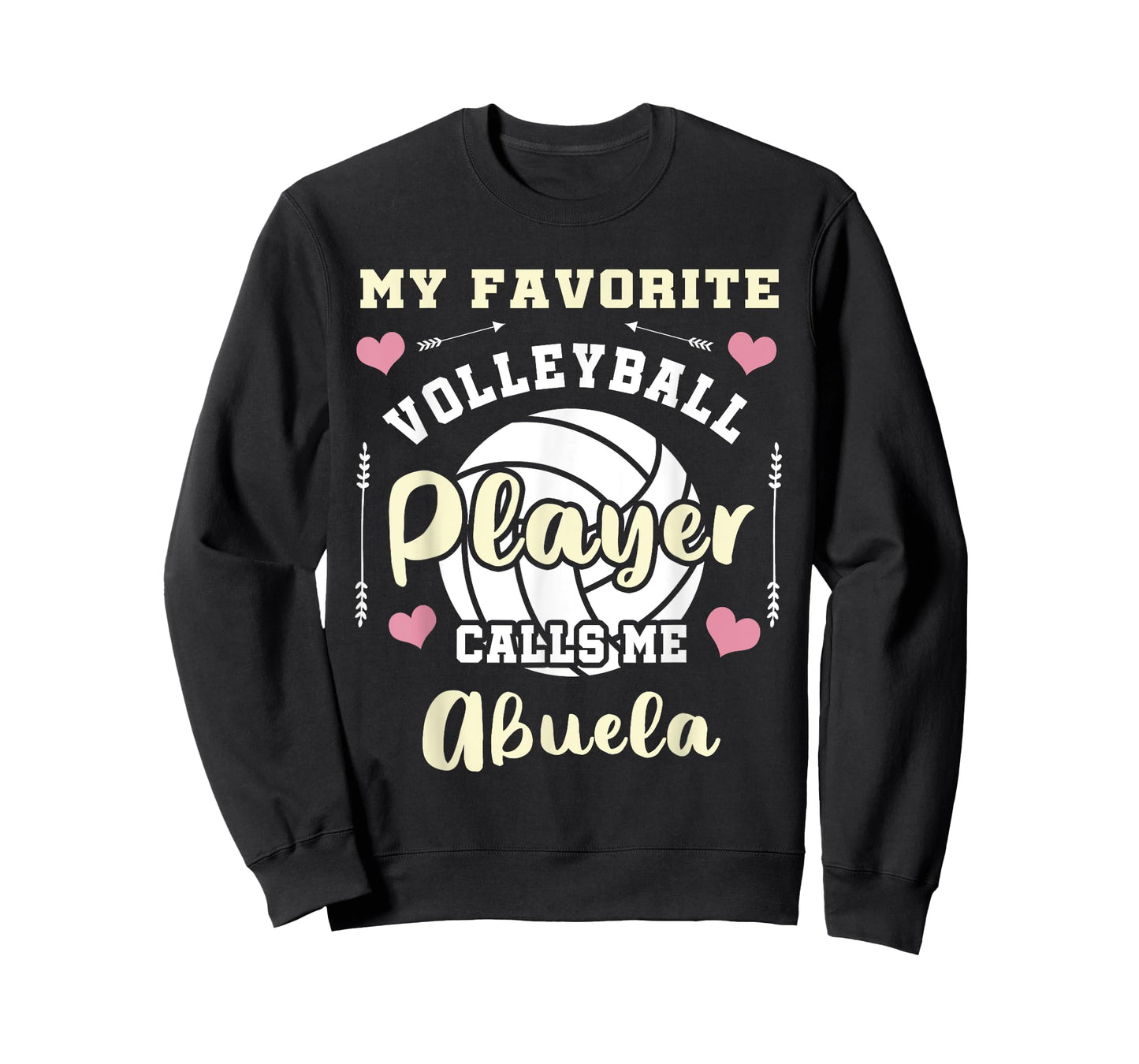 My Favorite Volleyball Player Calls Me Abuela Volleyball T-Shirt