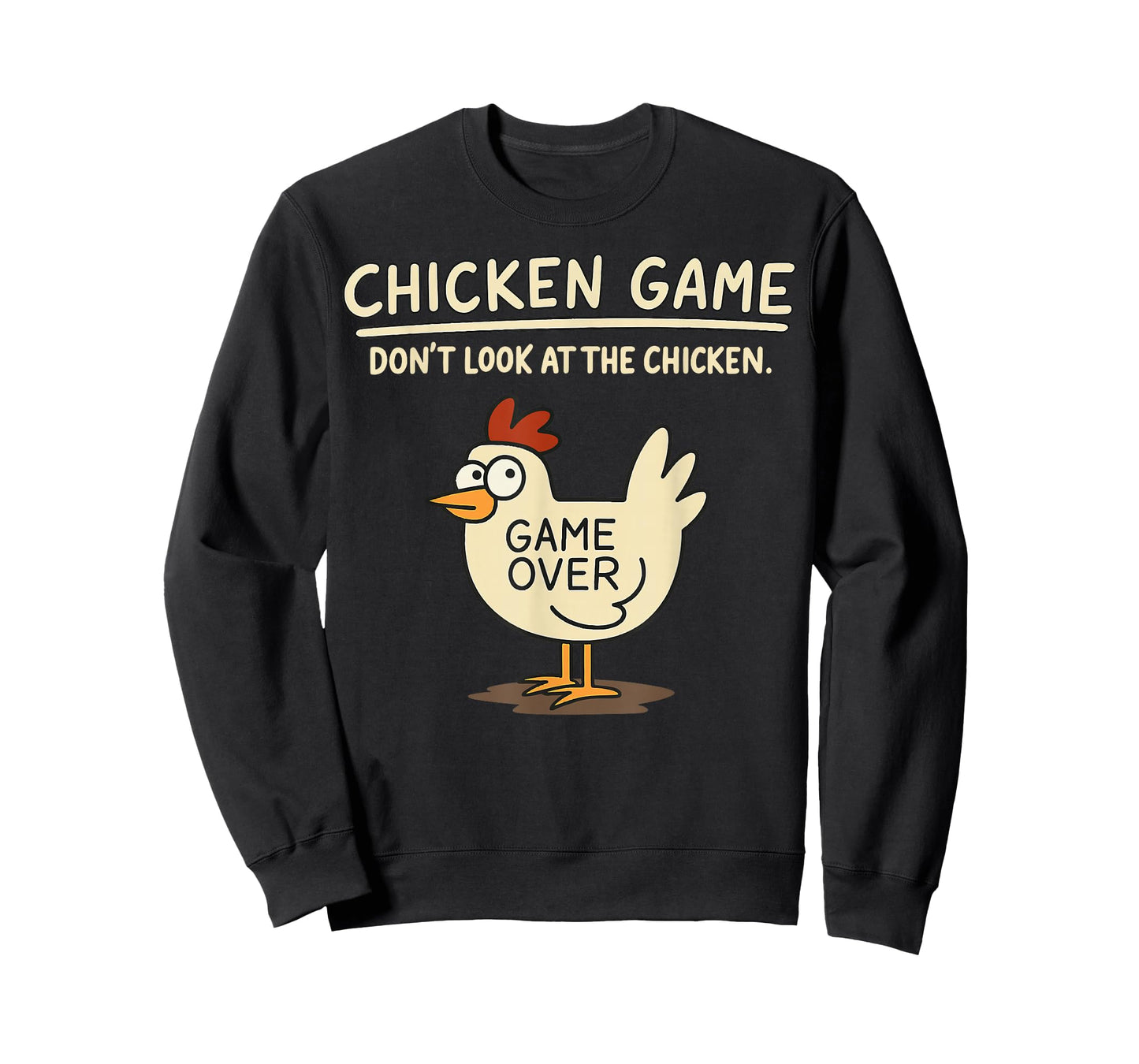 Funny Chicken Game Don't Look at The Chicken Meme T-Shirt