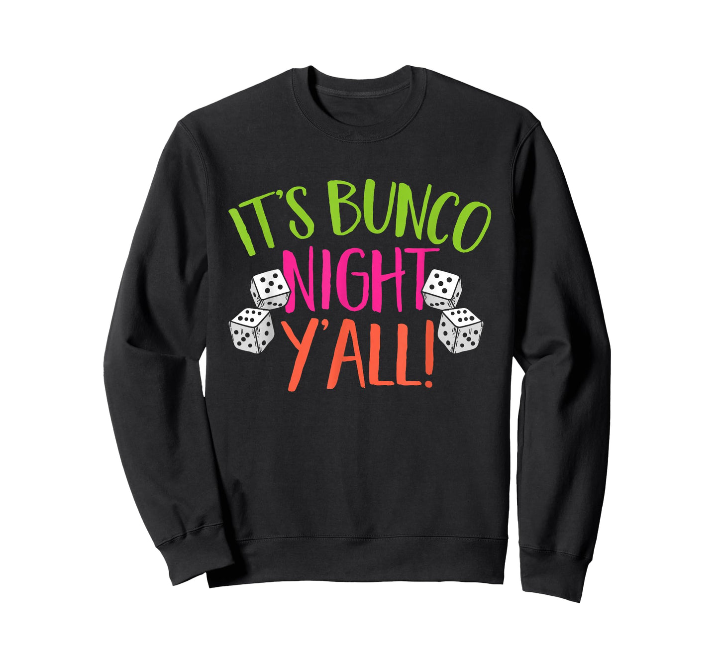 Bunco Game It's Bunco Night T-Shirt