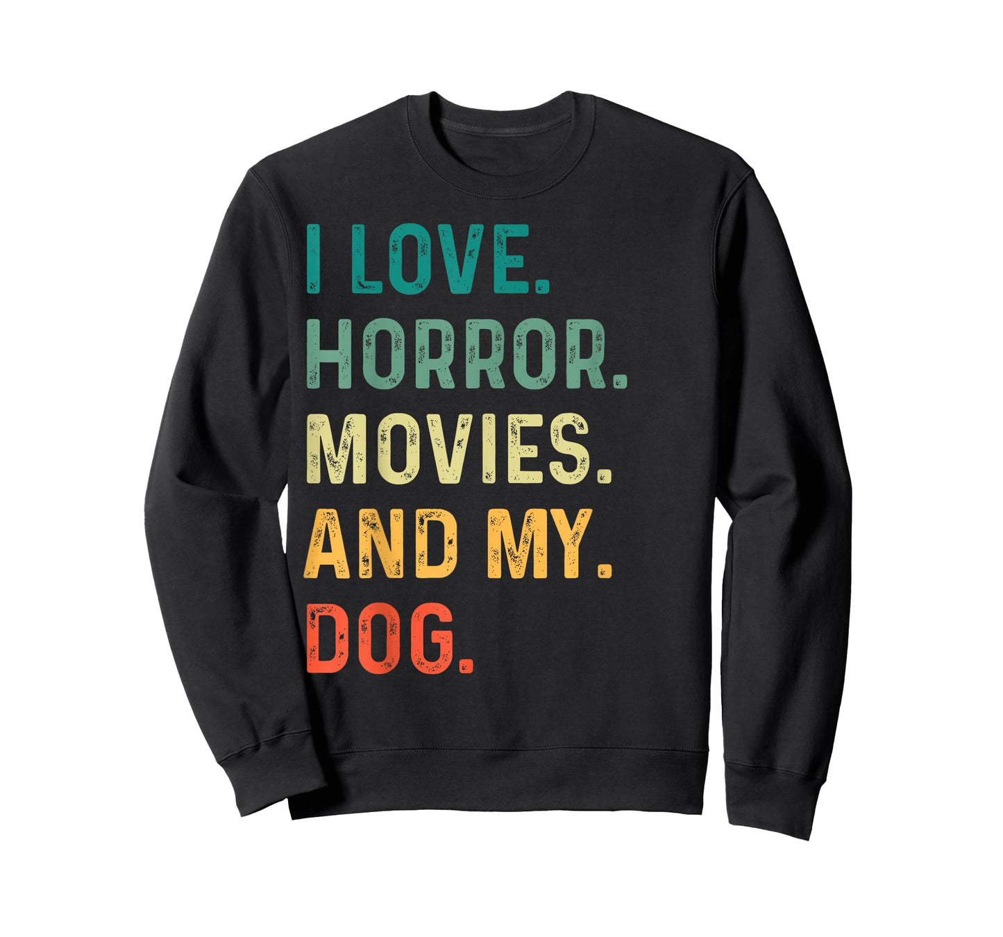 I Love Horror Movies And My Dog Retro Vintage Funny Gift Tee T-Shirt
