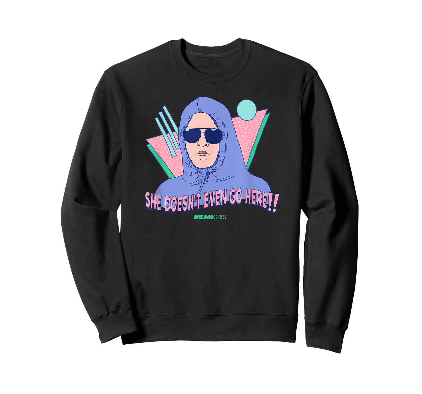 Mean Girls - She Doesn't Even Go Here T-Shirt