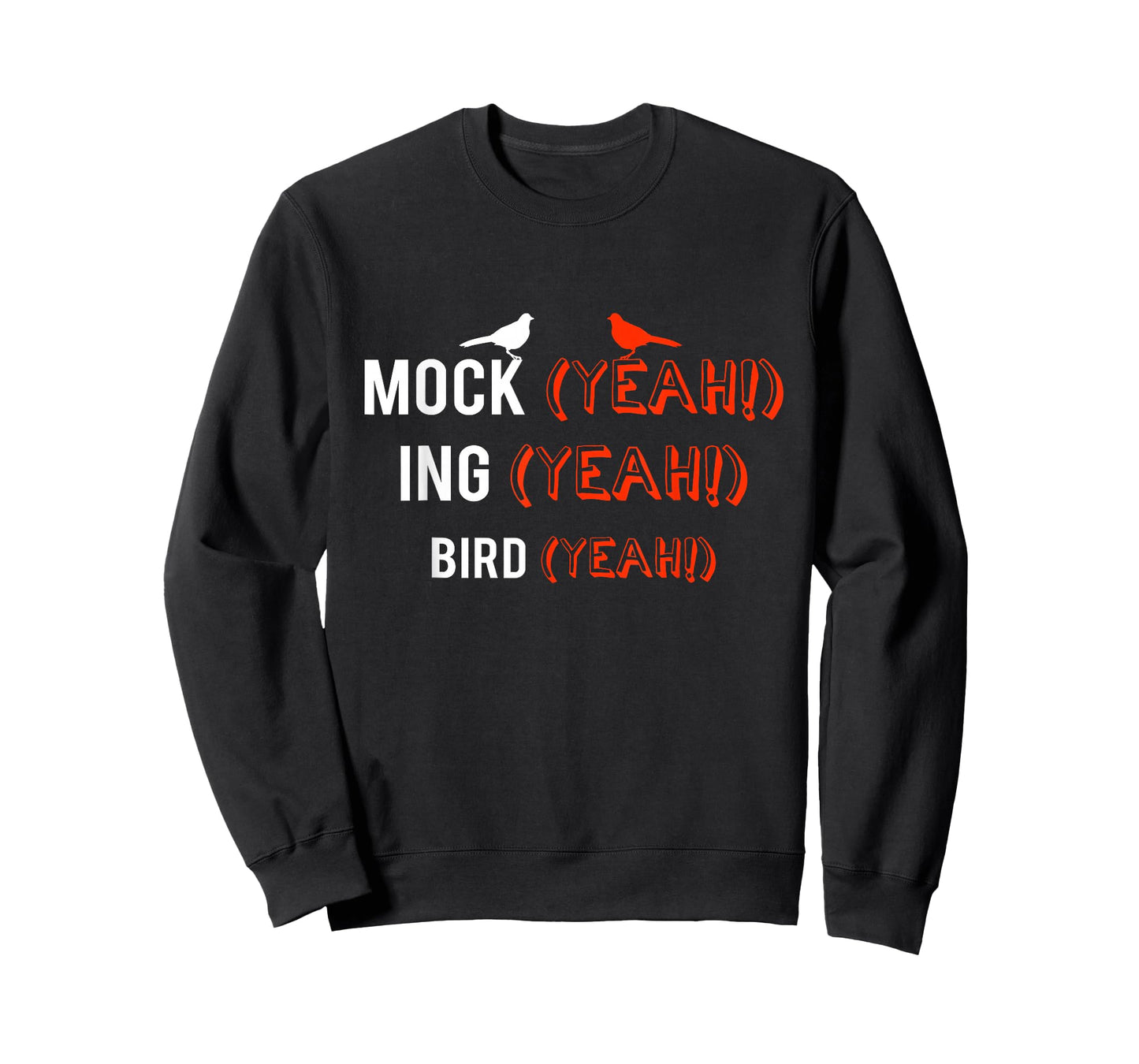 Mocking Bird Yeah!' Awesome Bird Gift Shirt T-Shirt