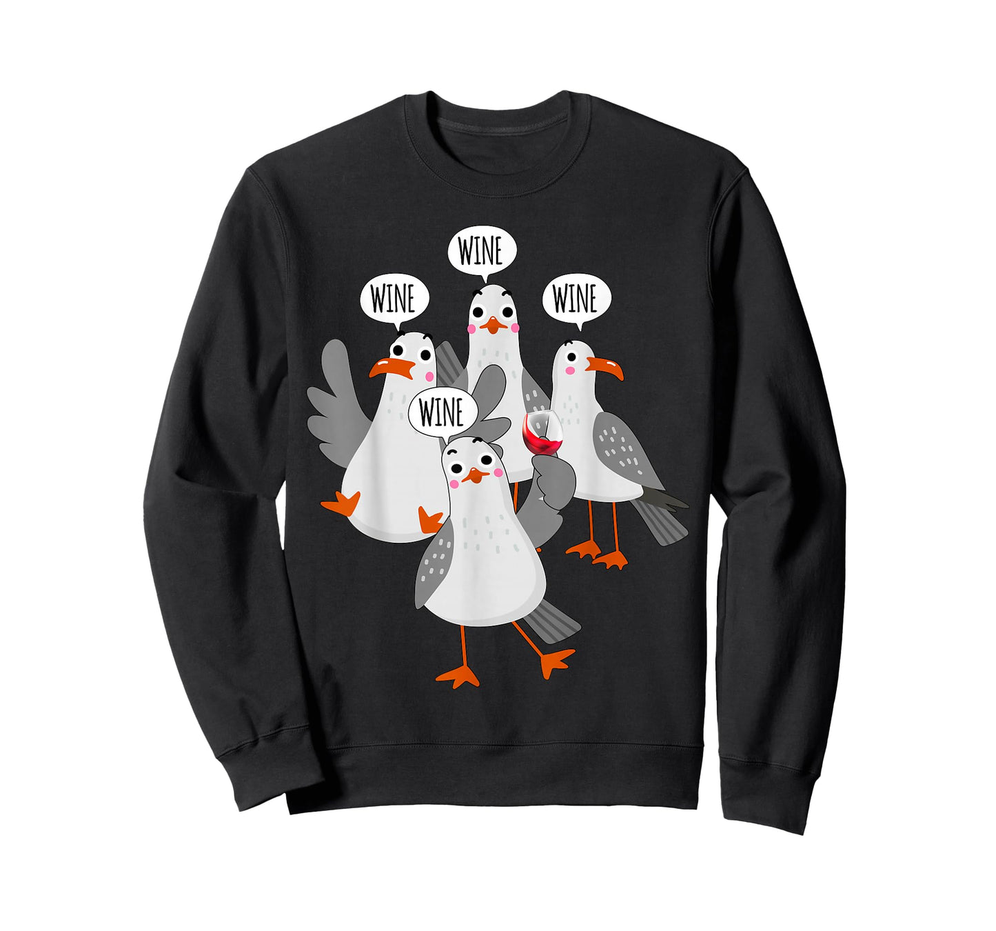 Wine! Wine! Wine! Seagull - Funny Wine Enthusiast T-Shirt