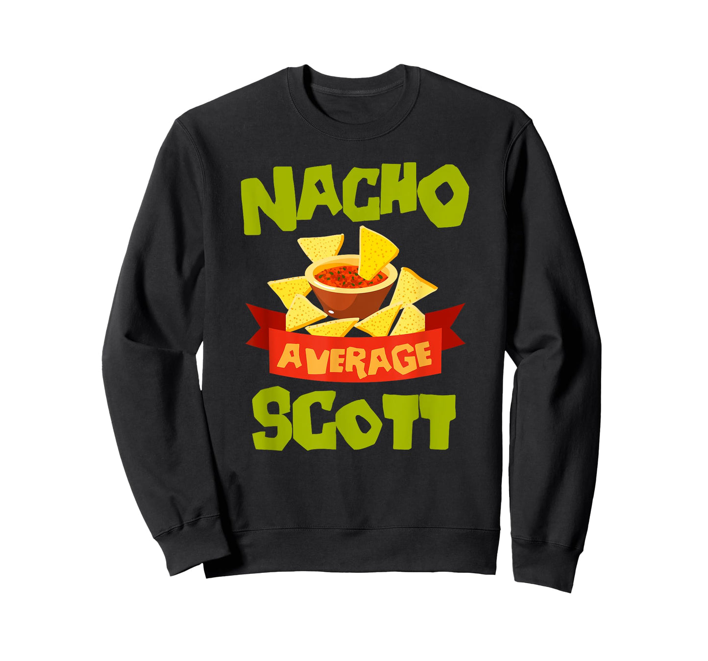 NACHO AVERAGE SCOTT Funny Birthday Personalized Name Gift T-Shirt