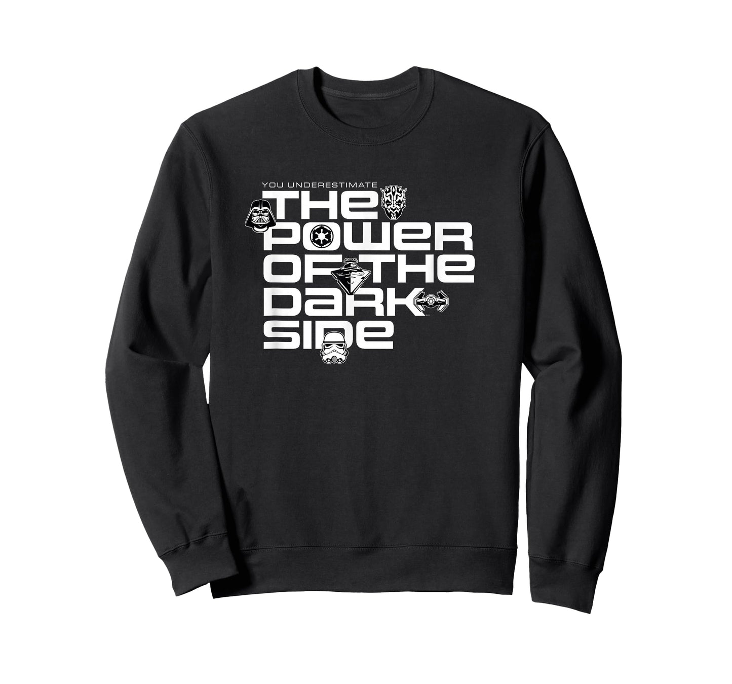 Star Wars Sith You Underestimate the Power of the Dark Side T-Shirt