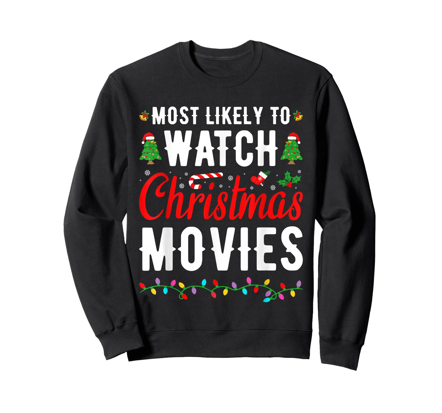 Family Matching Most Likely To Watch Christmas Movies T-Shirt