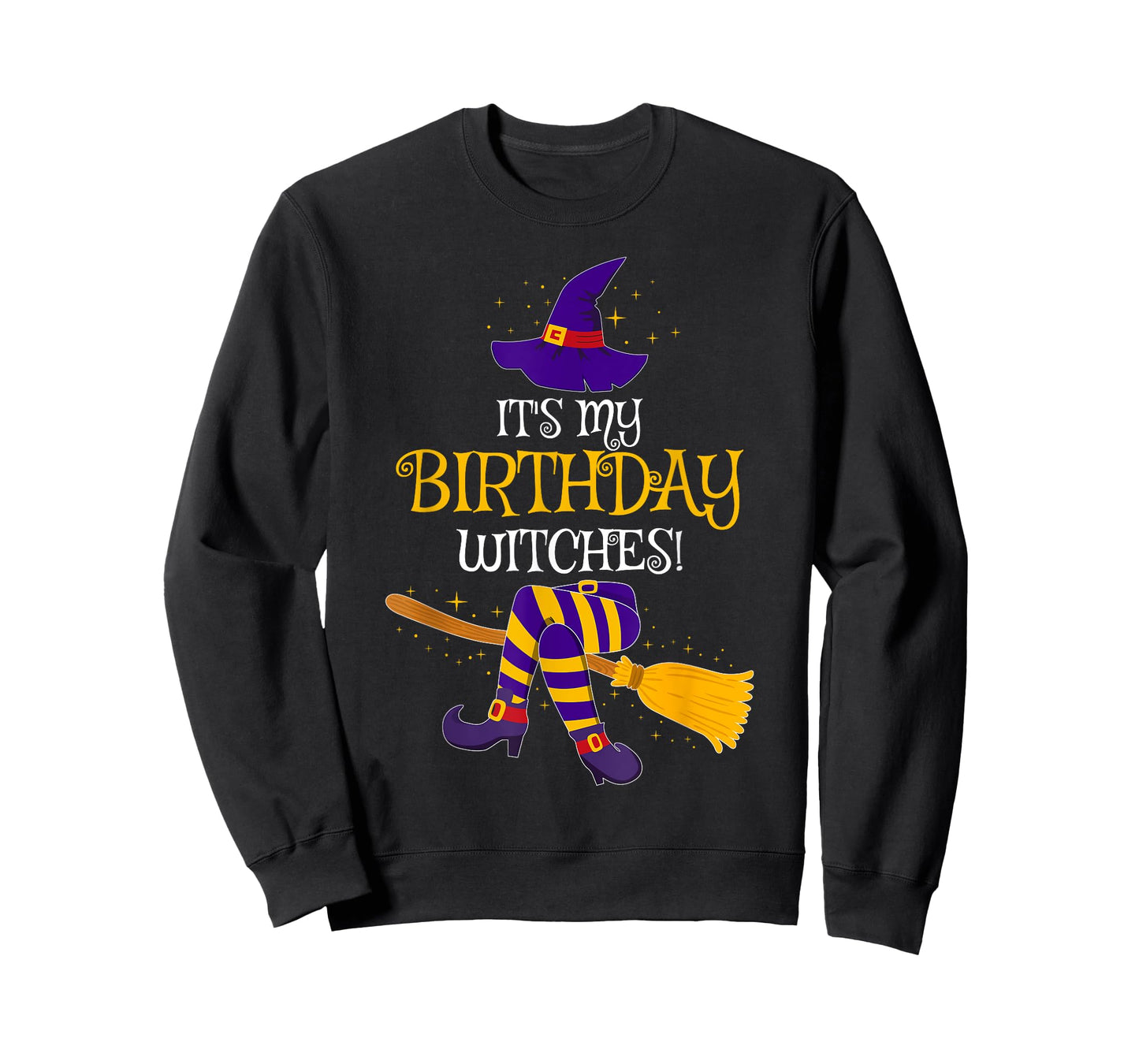 It's My Birthday Witches! Family Matching Costume Halloween T-Shirt