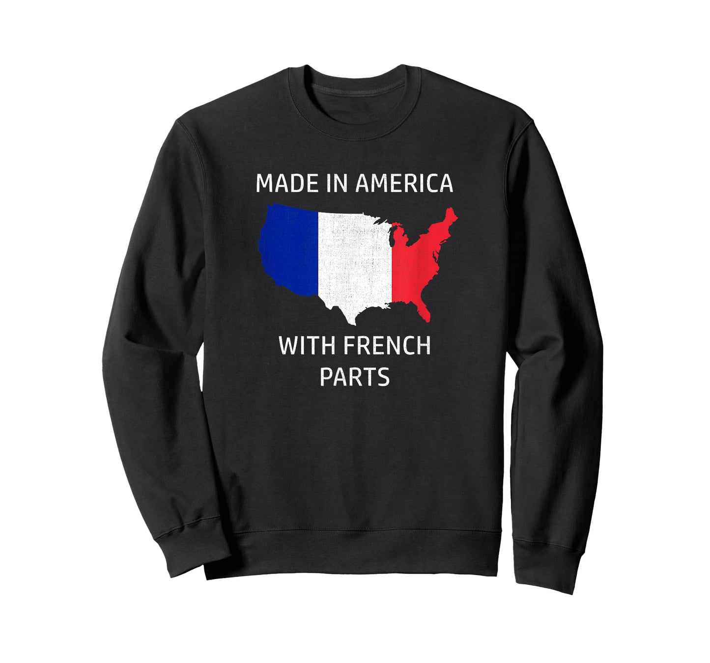 Made in America with French Parts - France and USA Pride T-Shirt