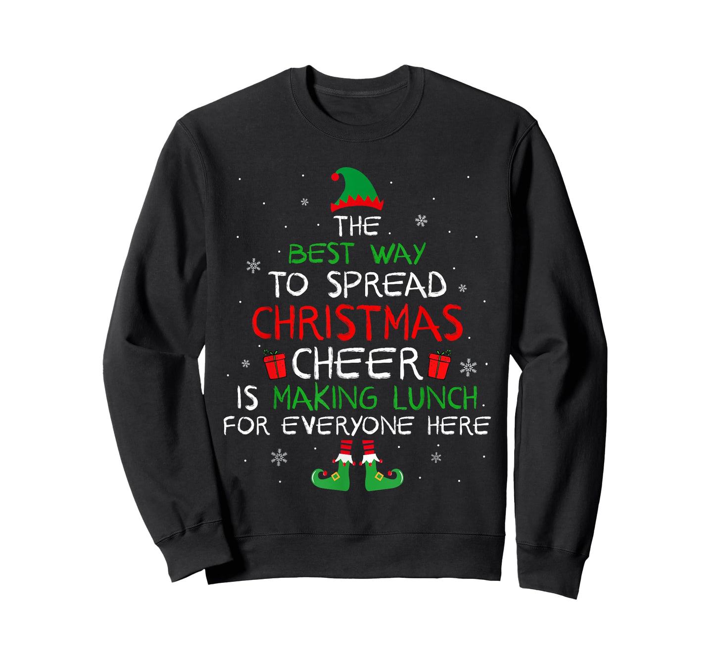 Best Way To Spread Christmas Cheer Is Making Lunch Family T-Shirt