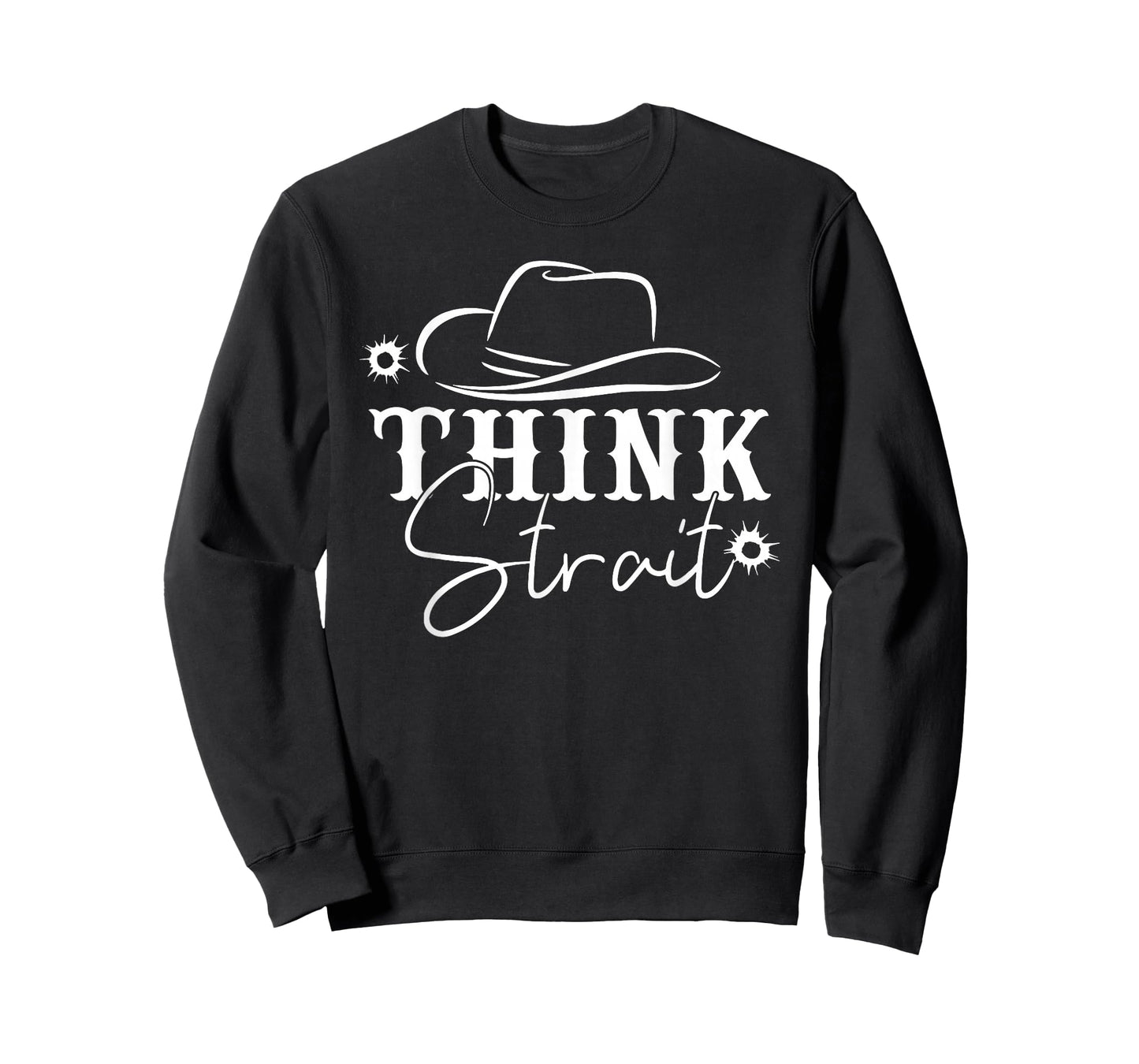 Think Strait, Southern, Country, Western T-Shirt