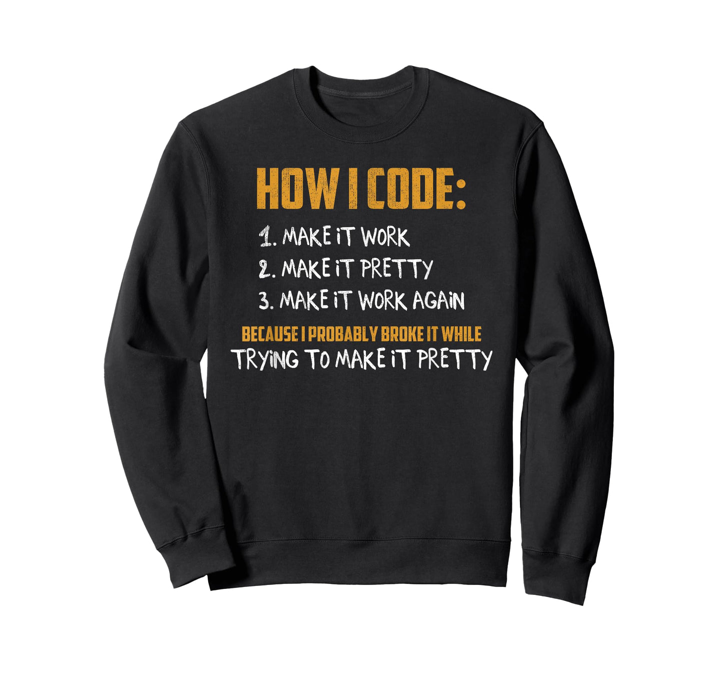 How To Code Funny Programmer Coder Nerd Geek Routine Humor T-Shirt