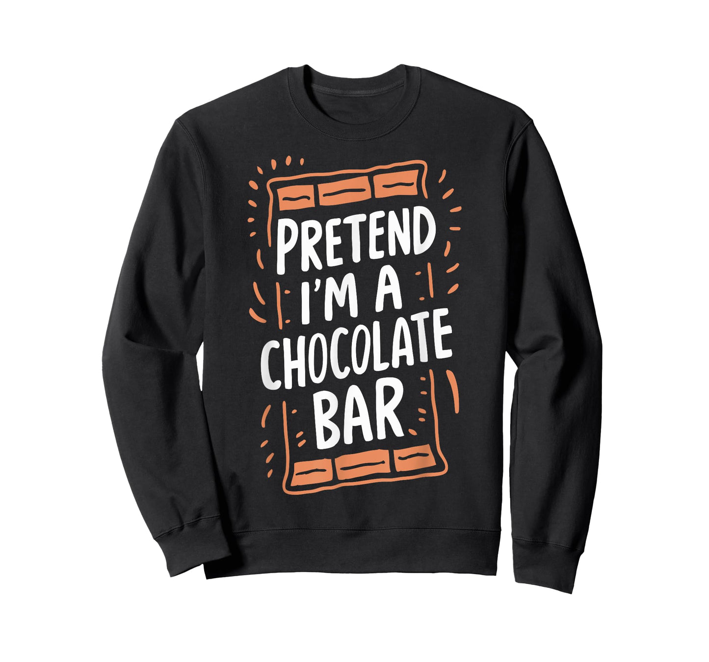 Pretend I'm A Chocolate Bar T-Shirt