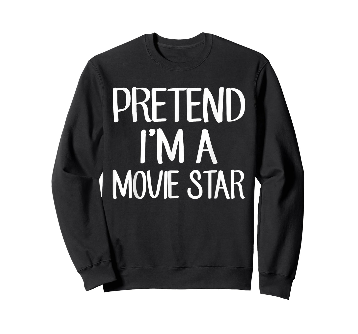 Pretend I'm A Movie Star Costume Family Lazy Easy Halloween T-Shirt
