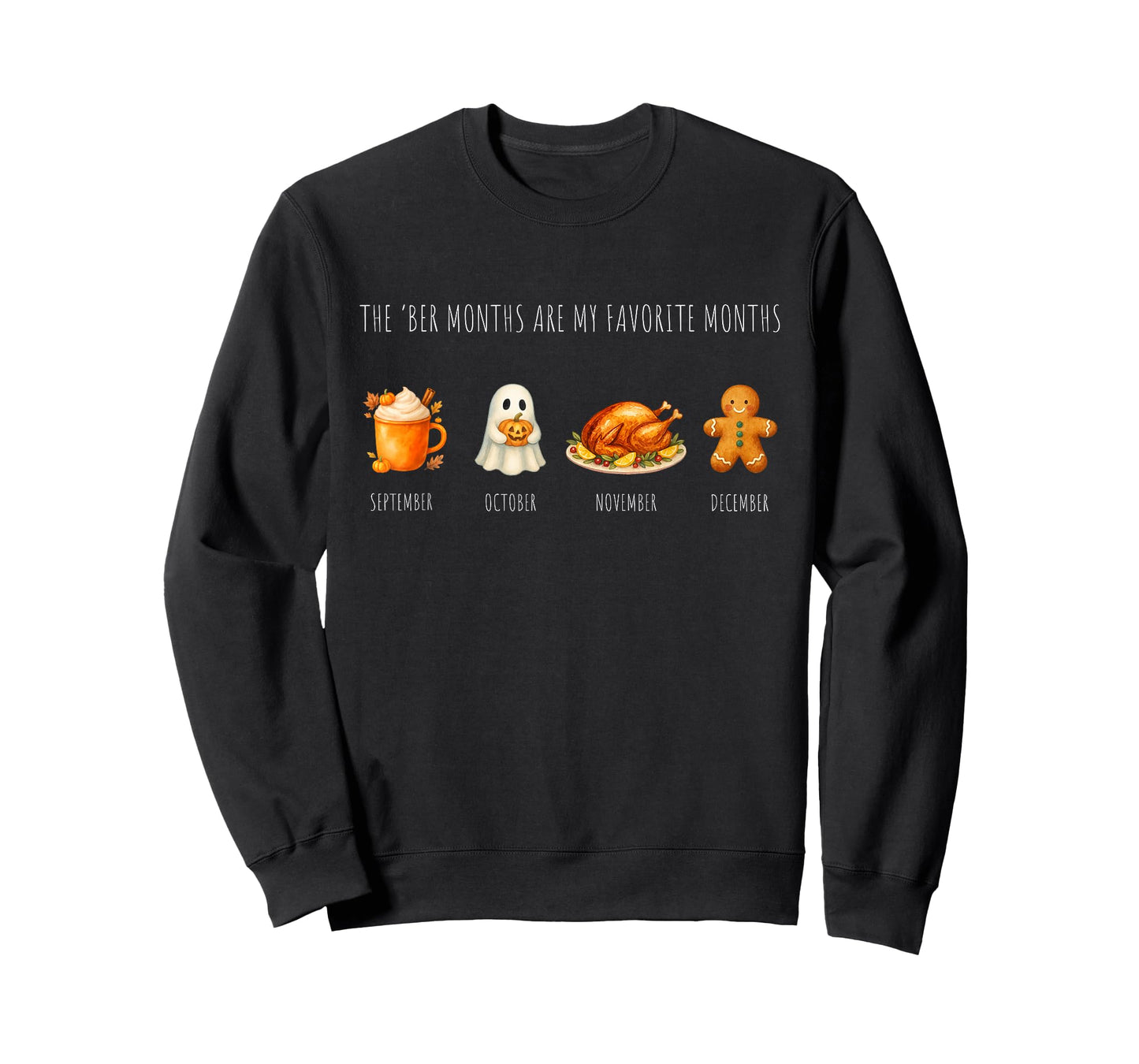 BER Months are My Favorite Months | Fall Winter Design T-Shirt