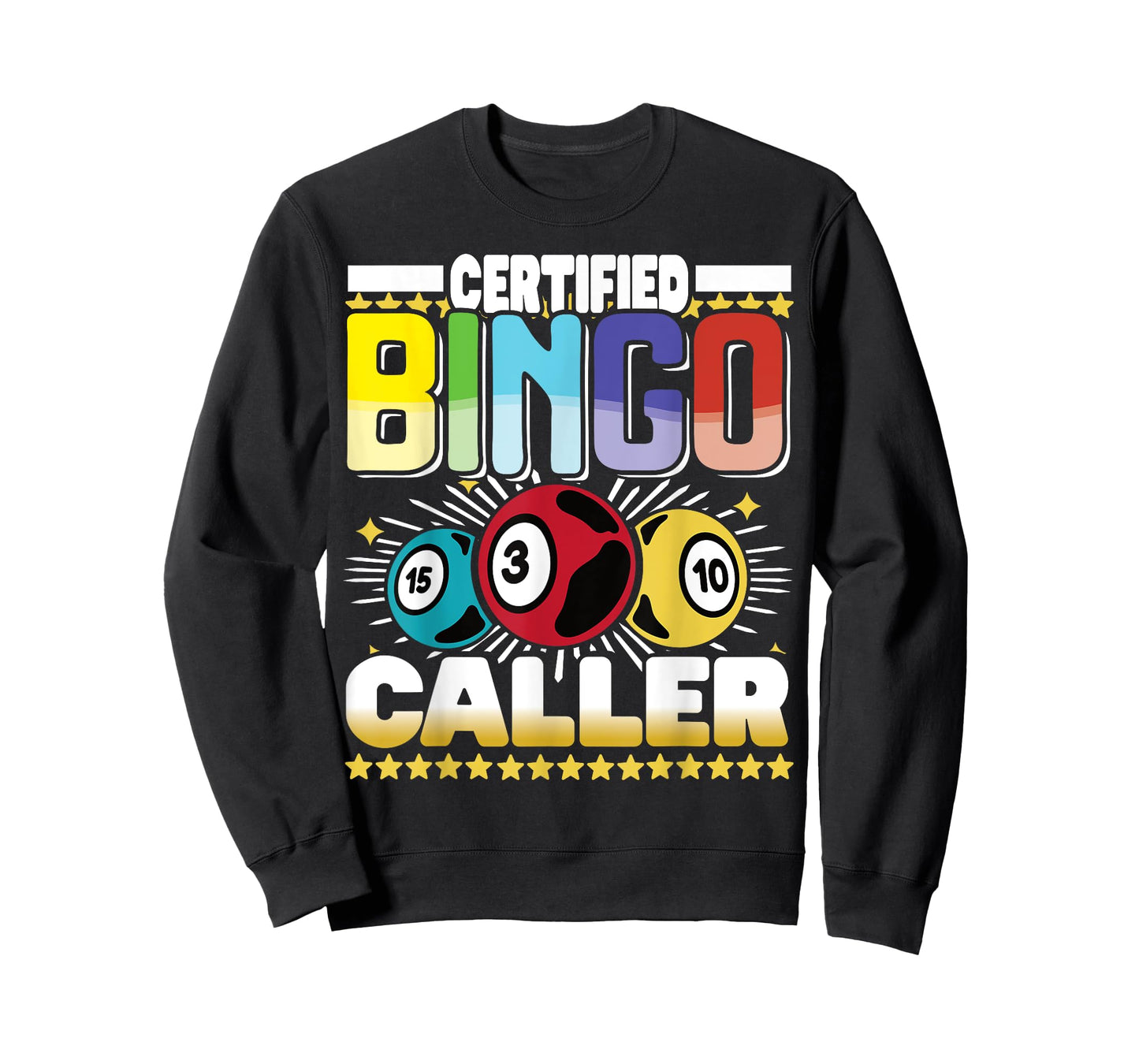 Certified Bingo Caller - Bingo Player Gambling - Bingo T-Shirt