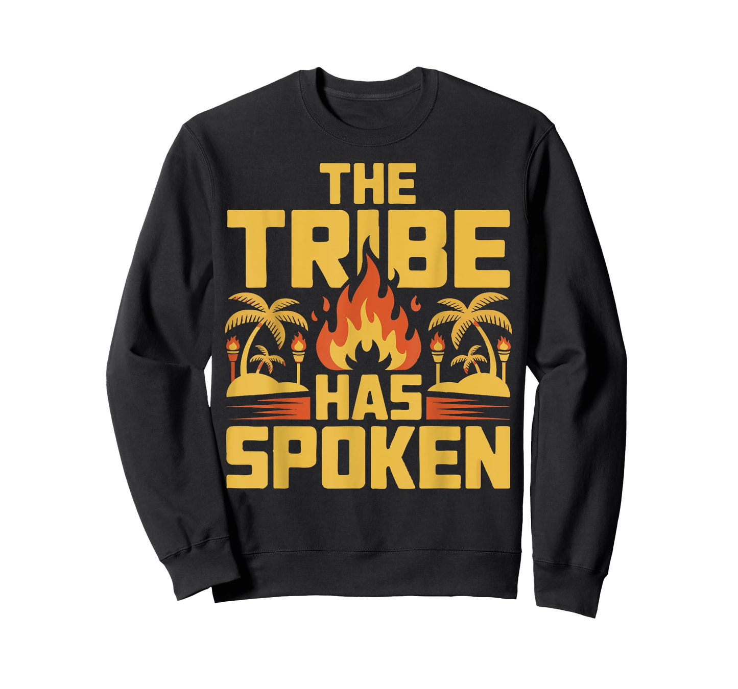 The Tribe Has Spoken T-Shirt