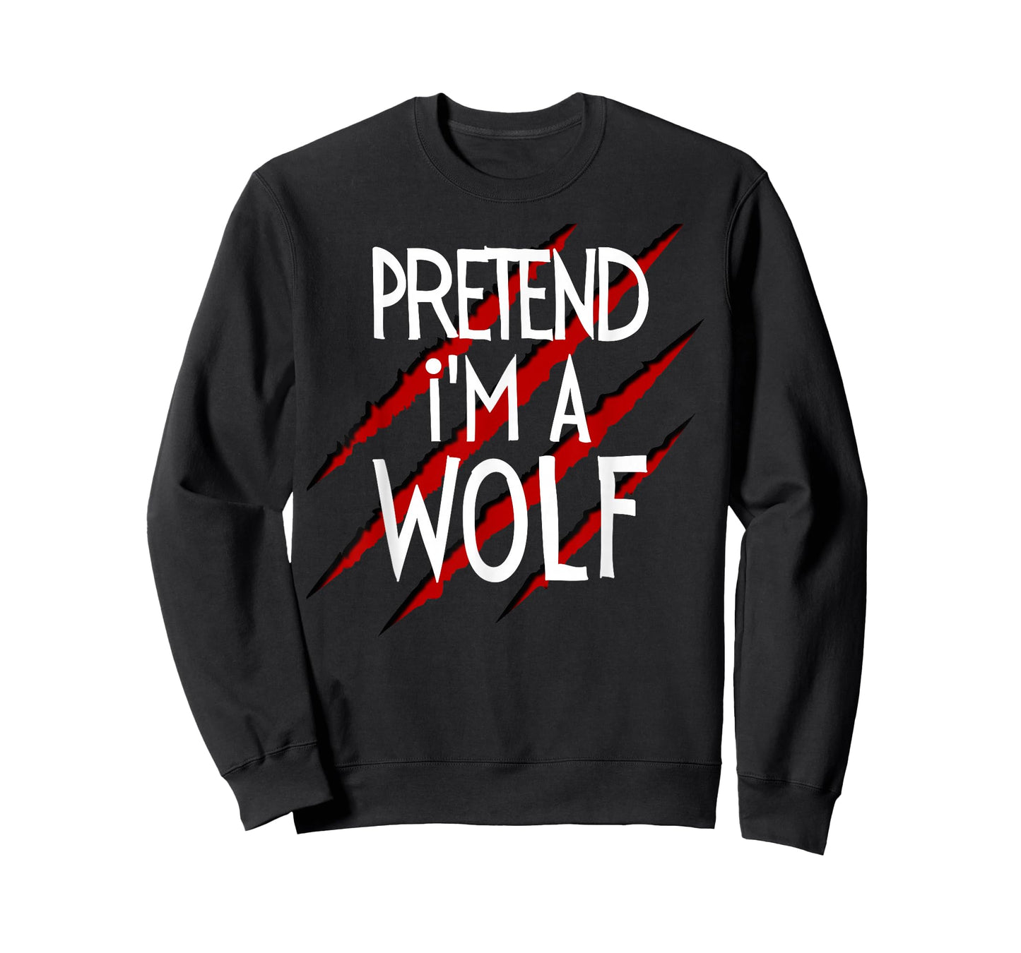 Pretend I'm a Wolf Funny Wolves Tee Halloween Animal Costume T-Shirt
