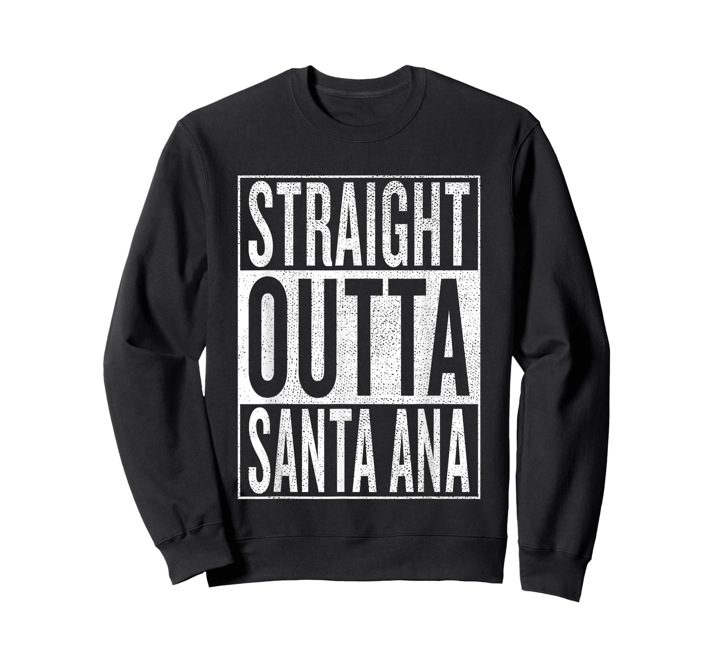 Straight Outta Santa Ana Great Travel & Gift Idea T-Shirt