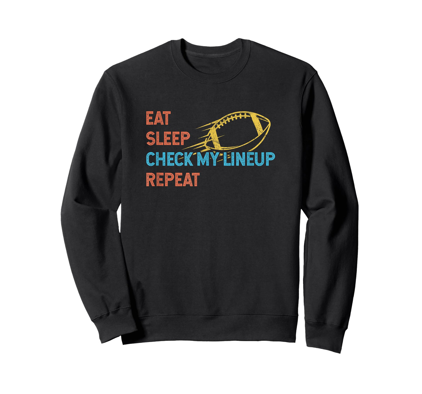 Eat Sleep Check My Lineup Repeat Fantasy Football T-Shirt