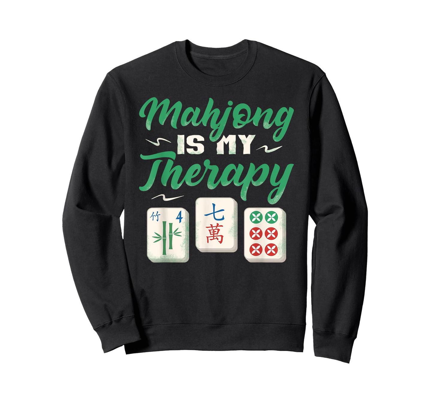 Mahjong player mahjong is my therapy chinese tile game T-Shirt