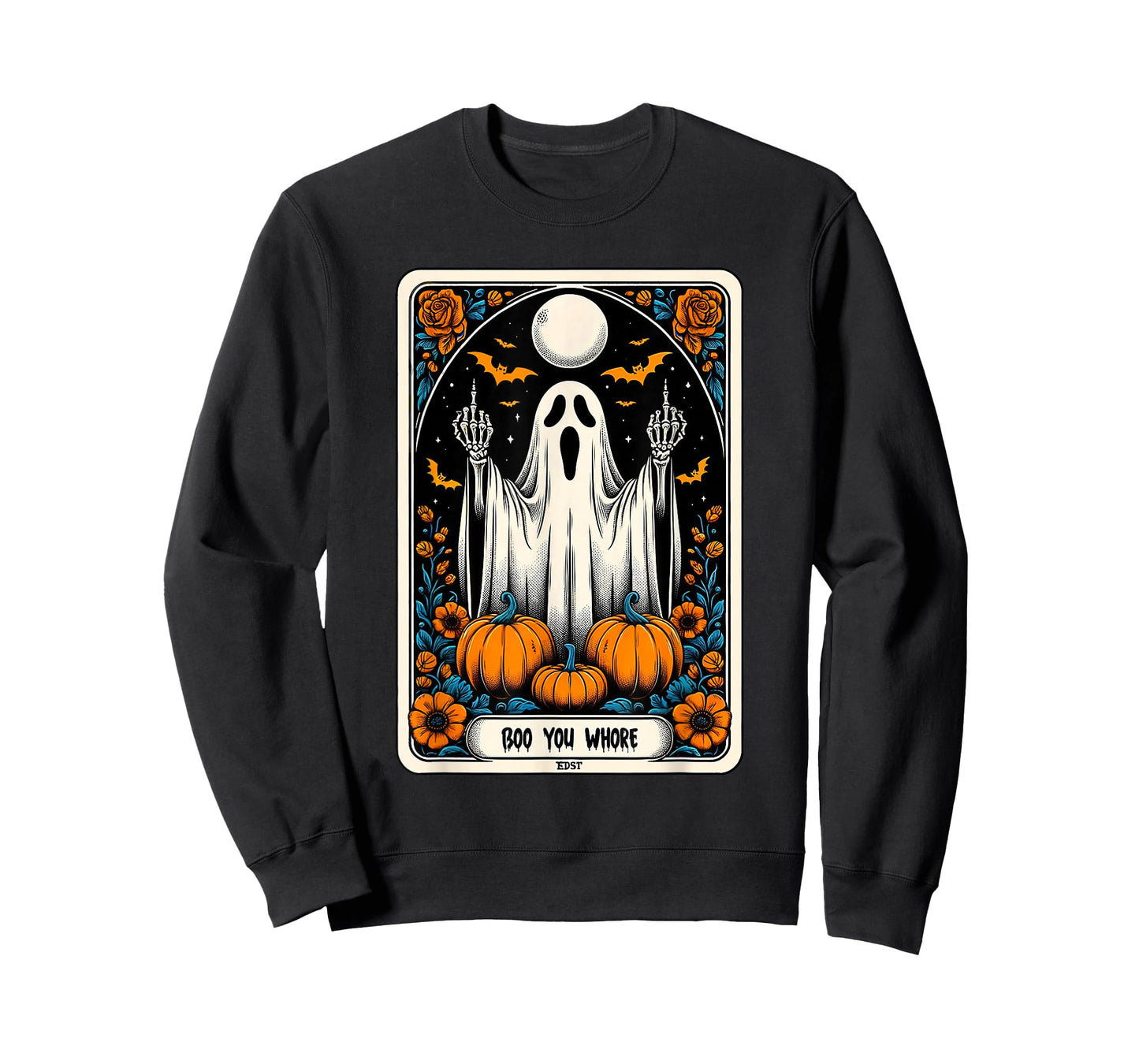 Tarot Card Boo You Whore Funny Ghost Spooky Season Halloween T-Shirt