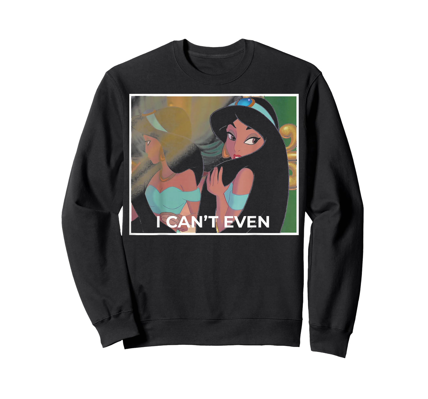 Disney Aladdin Sassy Jasmine I Can't Even T-Shirt