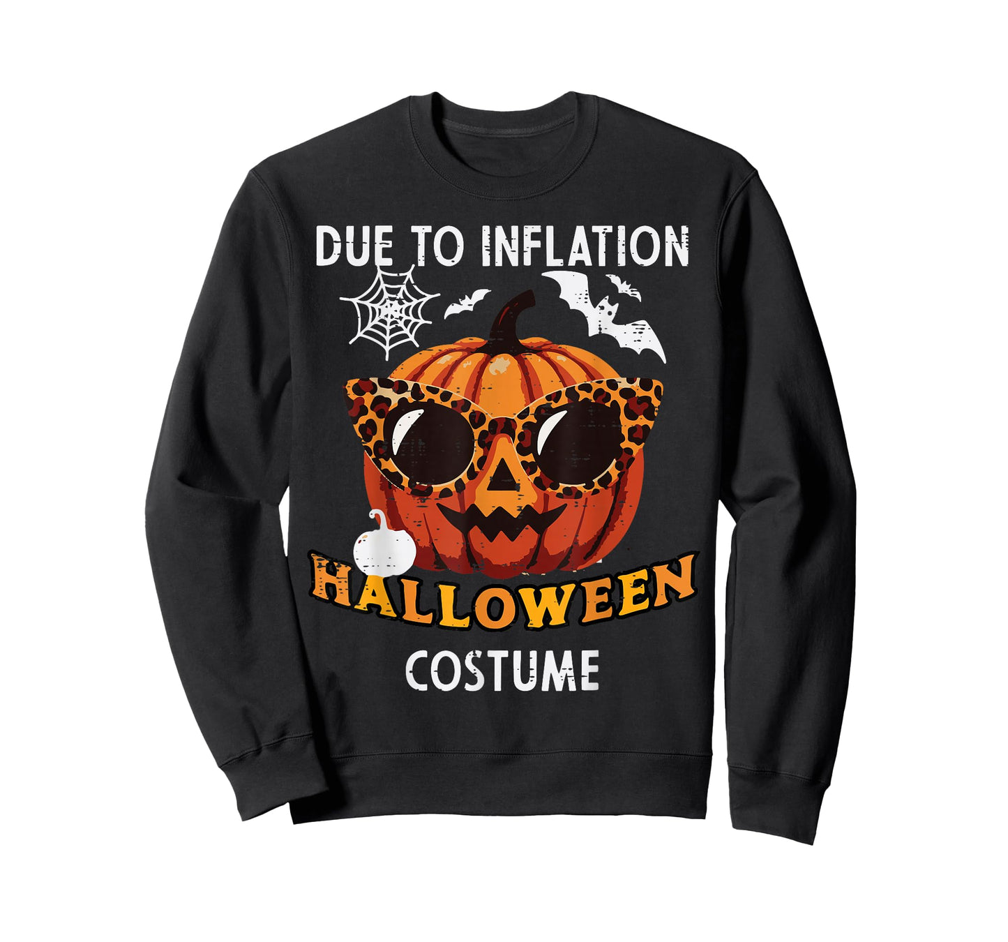 Due to Inflation Halloween Costume Funny Pumpkin Women Men T-Shirt