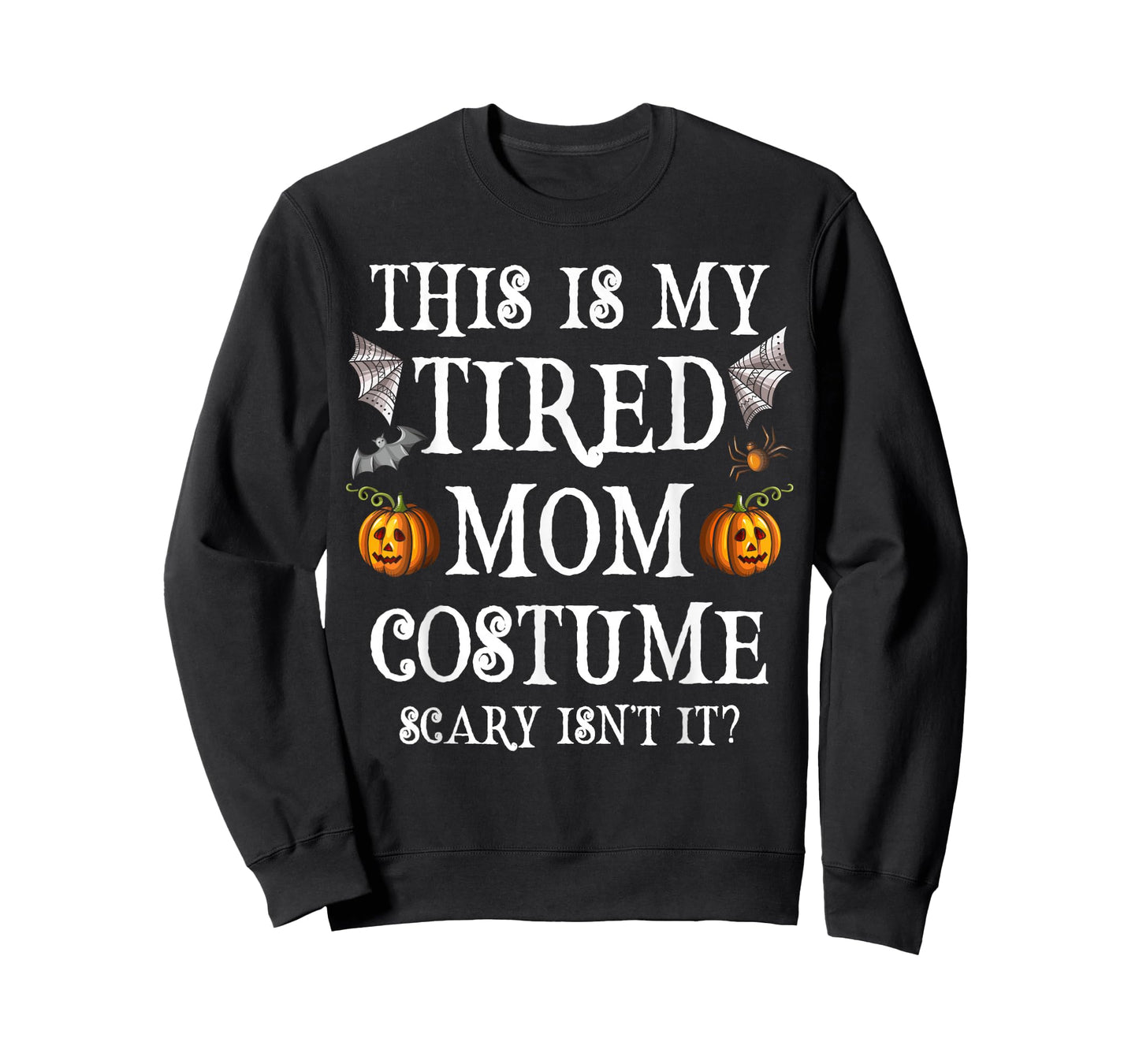 This Is My Tired Mom Costume Funny Halloween Candy Police T-Shirt