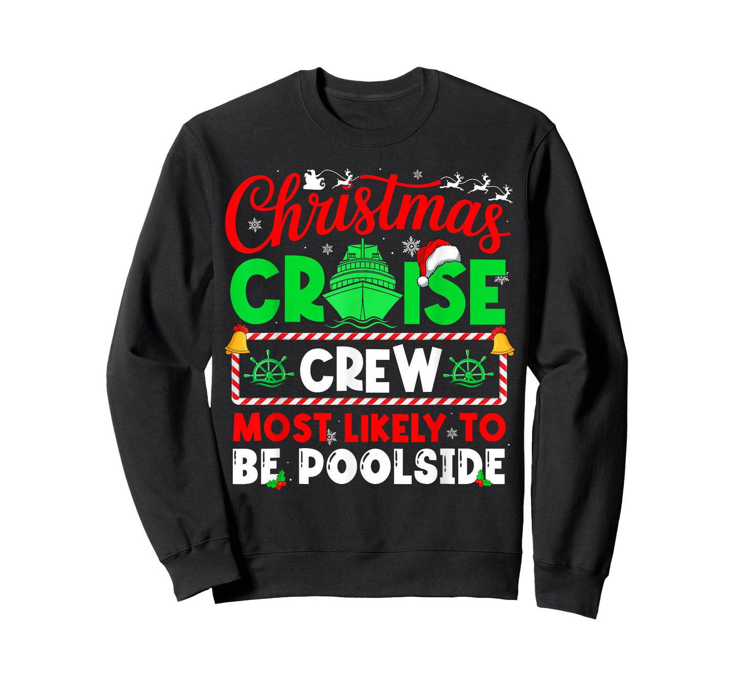 Christmas Cruise Crew Most Likely to BE Poolside T-Shirt