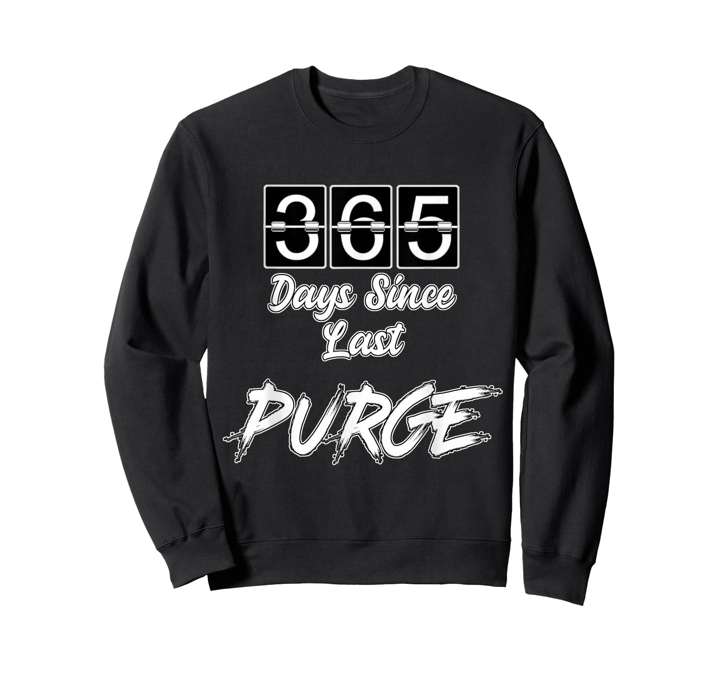 365 Days Since Last Purge Scary Funny Costume T-shirt T-Shirt
