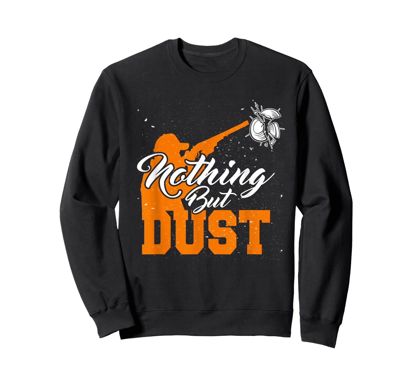 Nothing But Dust T-Shirt Trap Shooting Clay Skeet Sporting