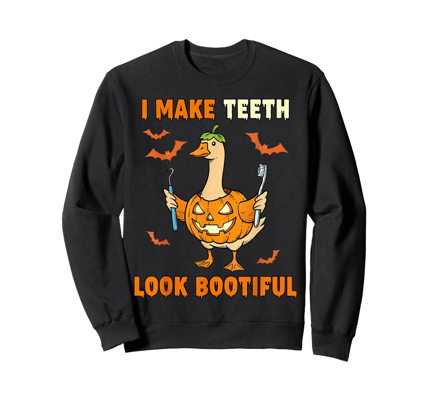 I Make Teeth Look Bootiful Goose Halloween Ghost Dentist T-Shirt