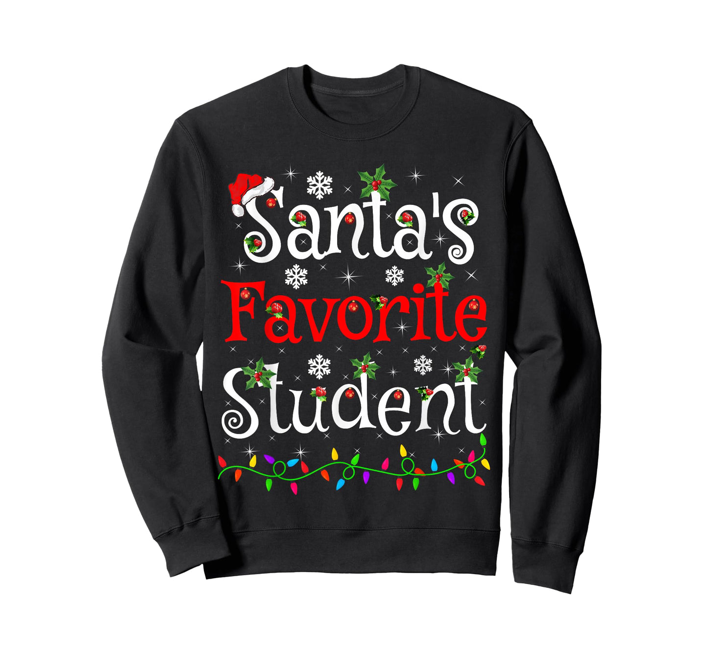 Santa Favorite Student Christmas Family Lights Funny Xmas T-Shirt