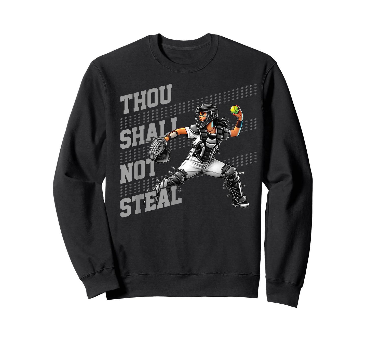 Softball Catcher for Teen Girls & Women Thou Shall Not Steal T-Shirt