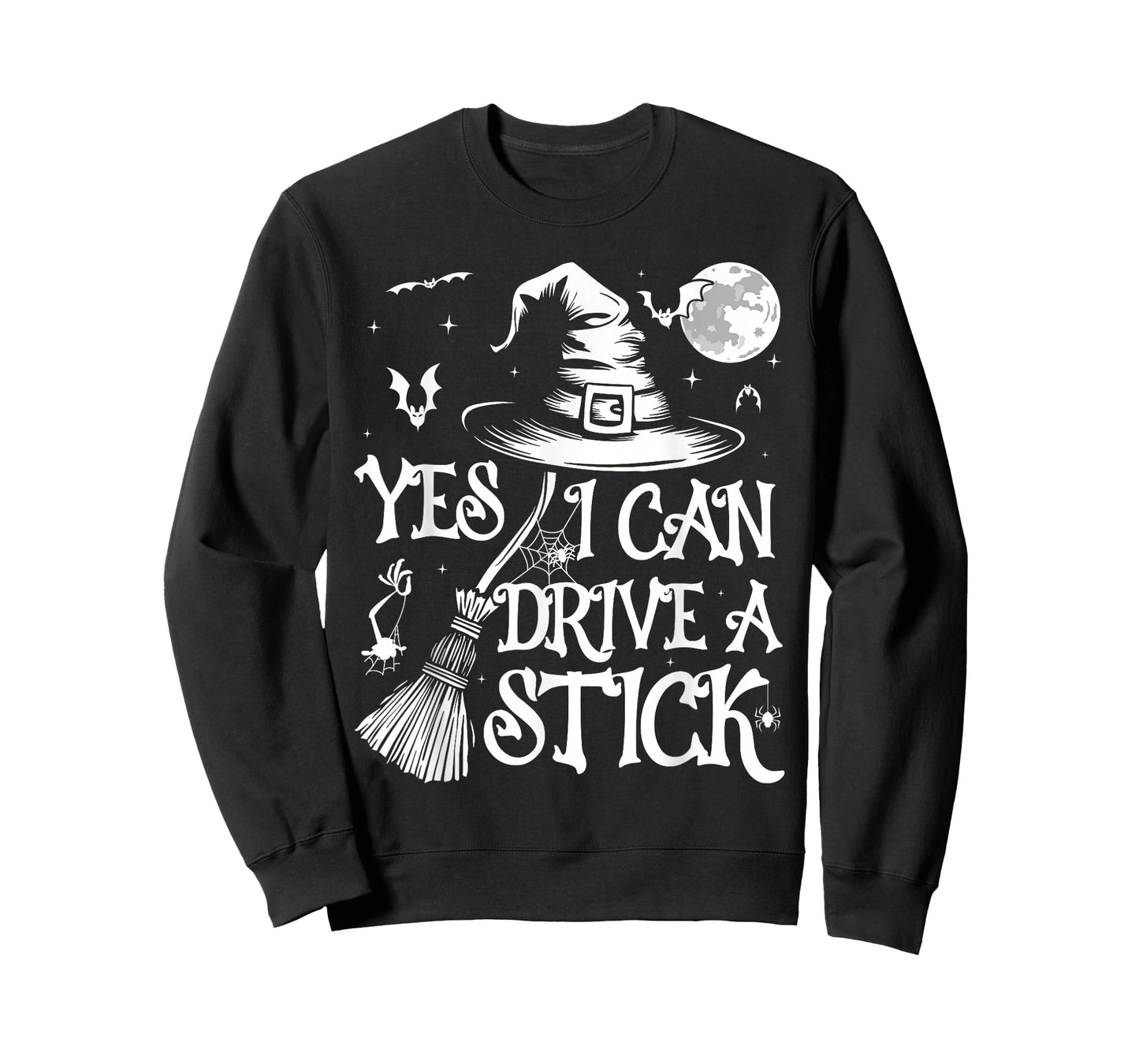 Yes I Can Drive A Stick Funny Witch Halloween T-Shirt