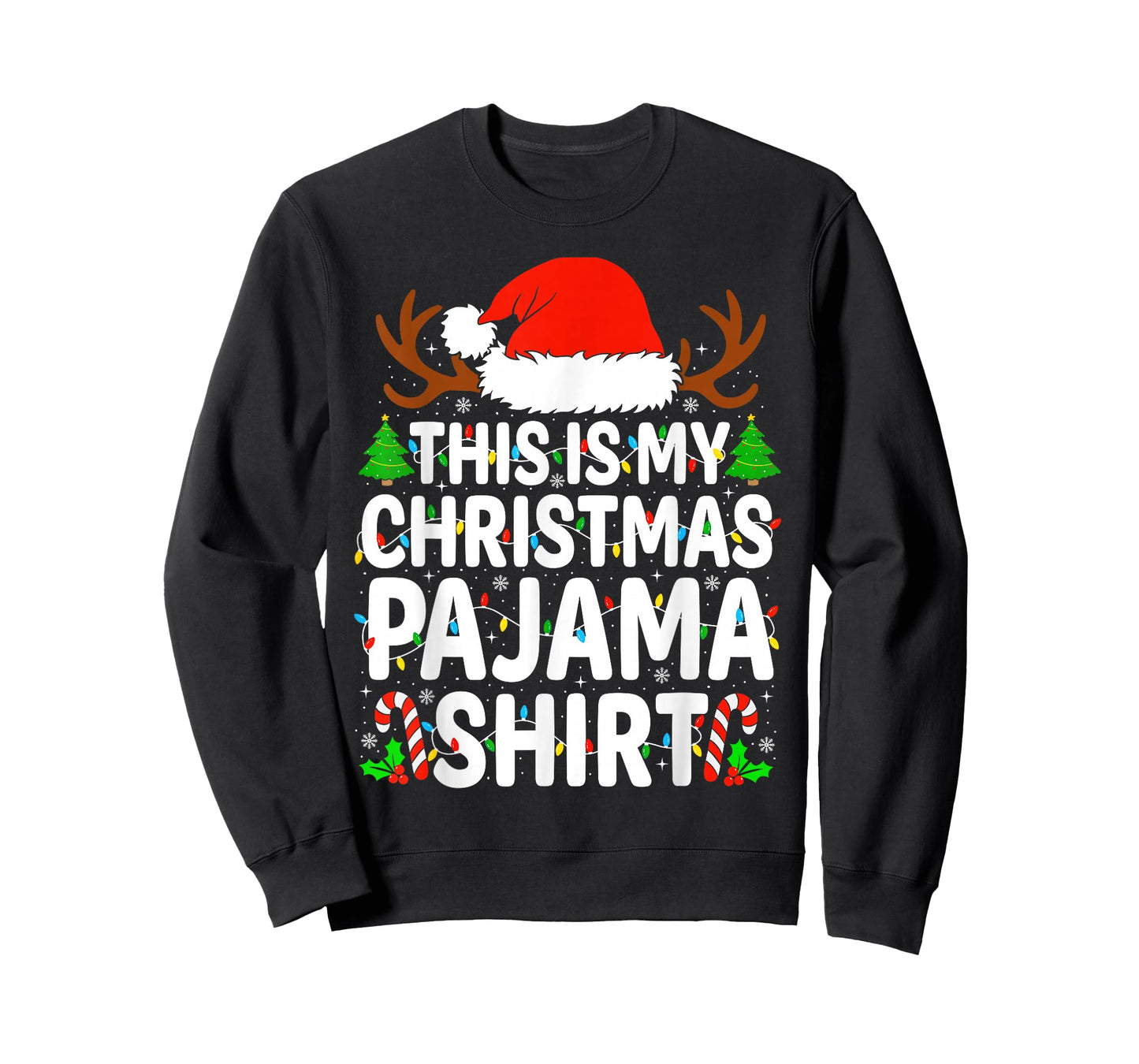 This is My Christmas Pajama Shirt Funny Xmas Matching Family T-Shirt