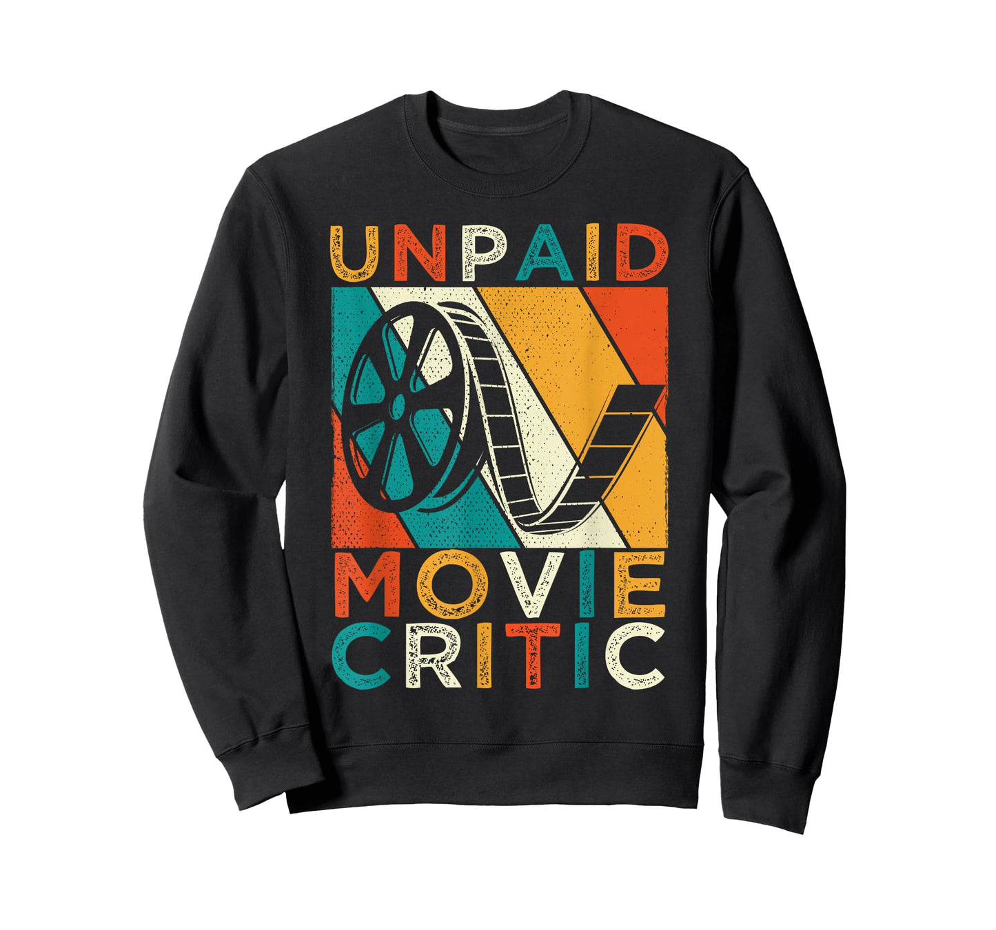 Unpaid Movie Critic Film Cinema Motion Picture Fan T-Shirt