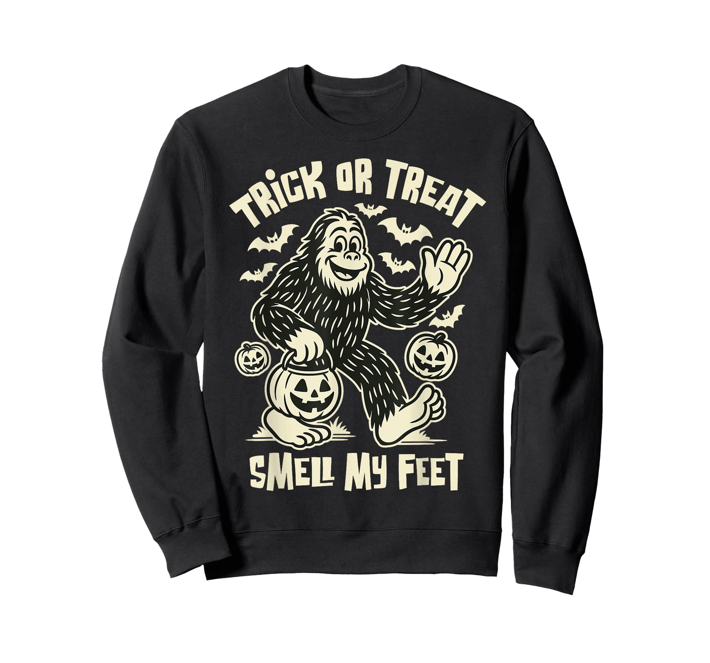 Trick or Treat Smell My Feet Funny Bigfoot Halloween T-Shirt