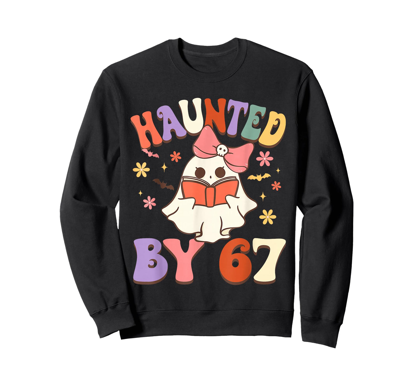 Haunted by 67 Meme Funny Six Seven 6 7 Halloween Teachers T-Shirt