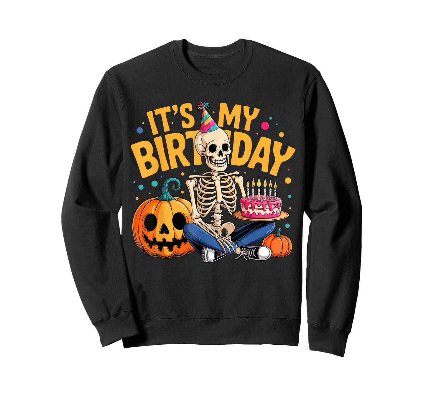 It's My Birthday Skeleton Happy Halloween Birthday Party T-Shirt