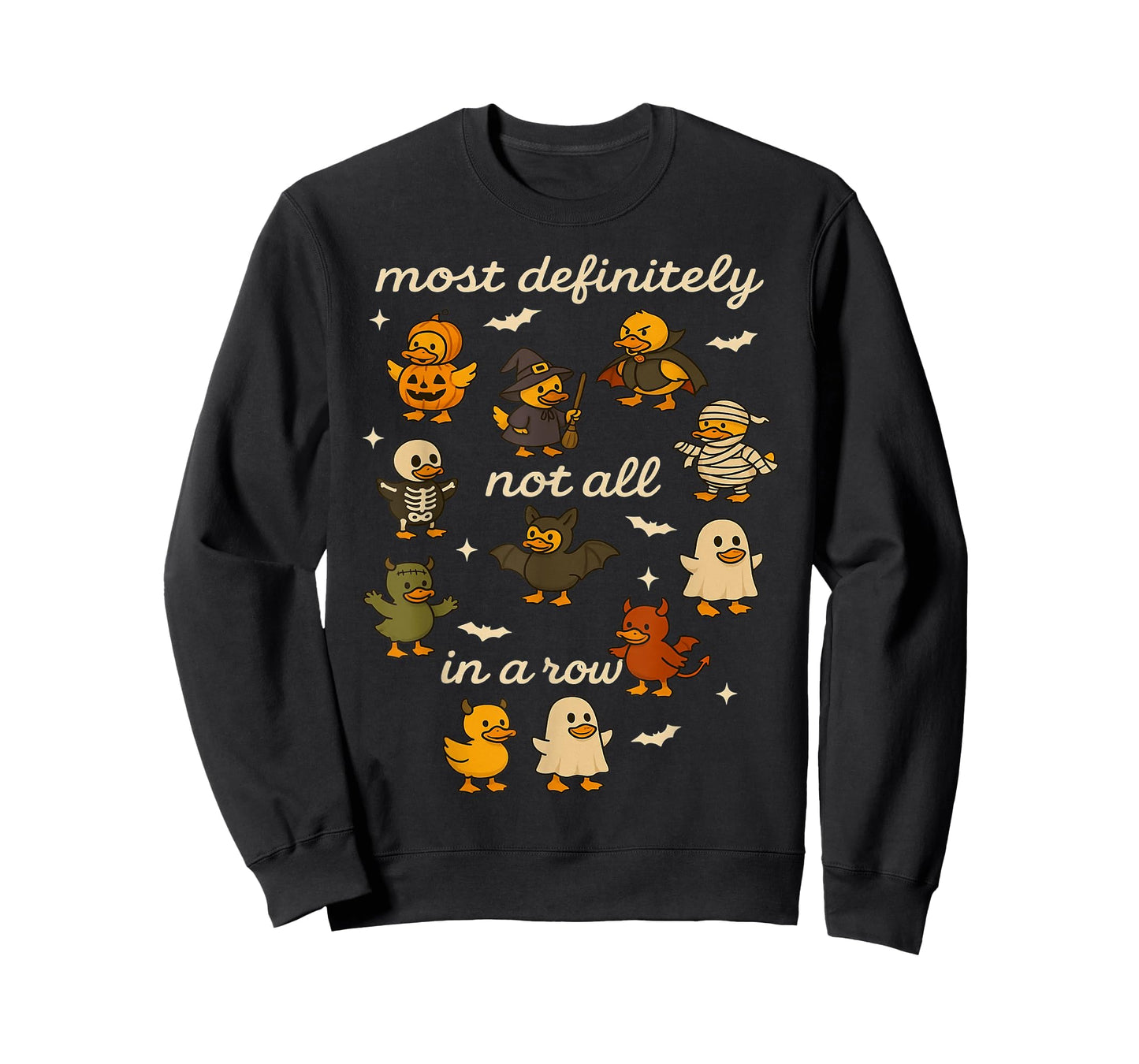 Most Definitely Not All in A Row Halloween Ducks Men Women T-Shirt