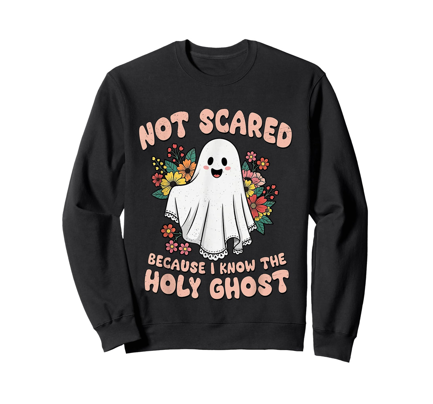 Not Scared Because I Know The Holy Ghost Halloween Christian T-Shirt