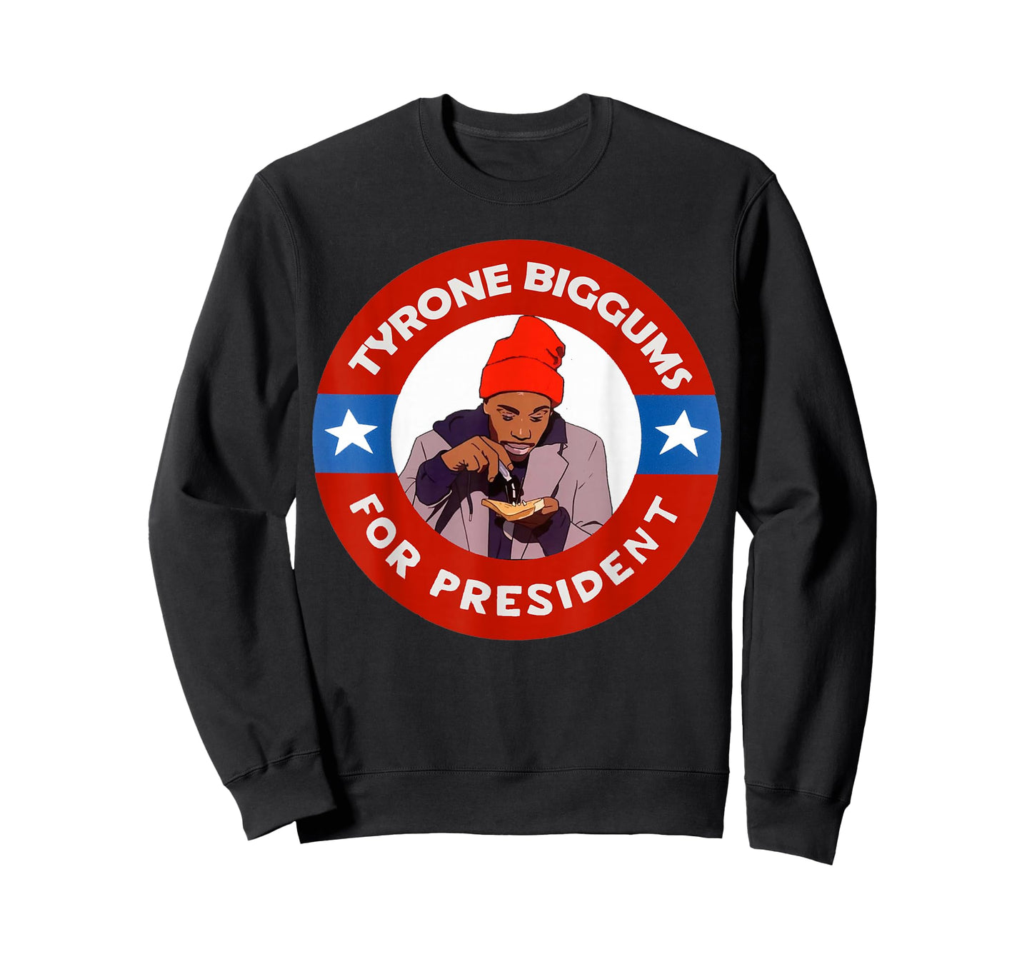 Tyrone Biggums for President Sketch Comedy T-Shirt