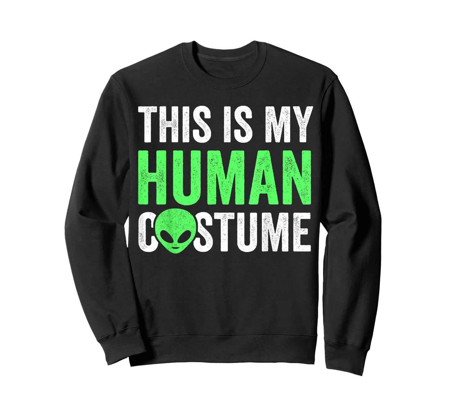 Alien This Is My Human Costume, Lazy Halloween Alien Costume T-Shirt