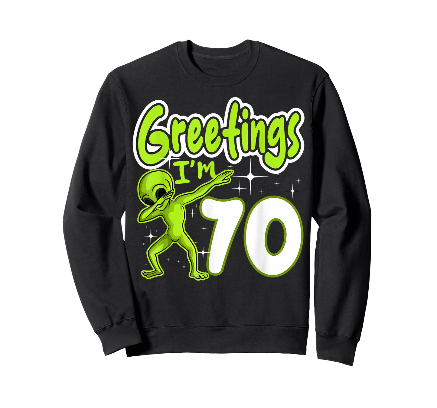 Alien 70th Birthday Dubbing Party Space Galaxy Traveler UFO T-Shirt