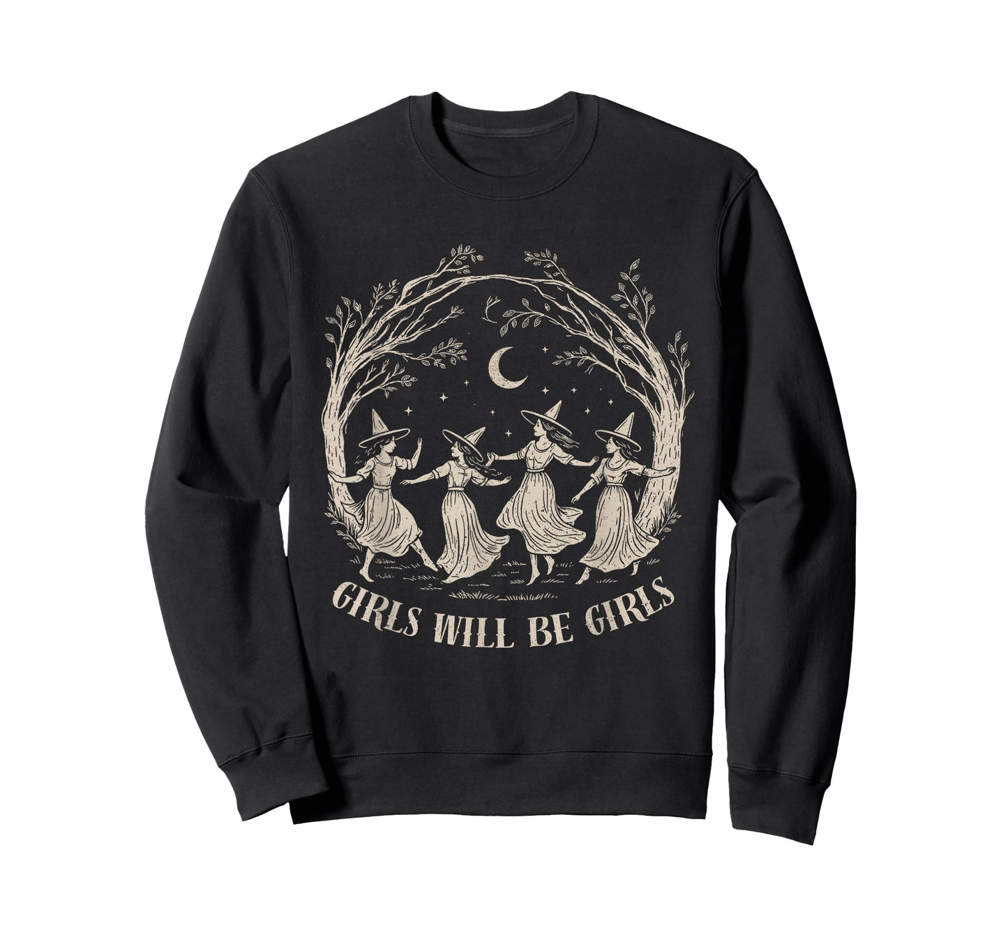 Girl Will Be Girls Witch Witchy Spooky Season Halloween T-Shirt