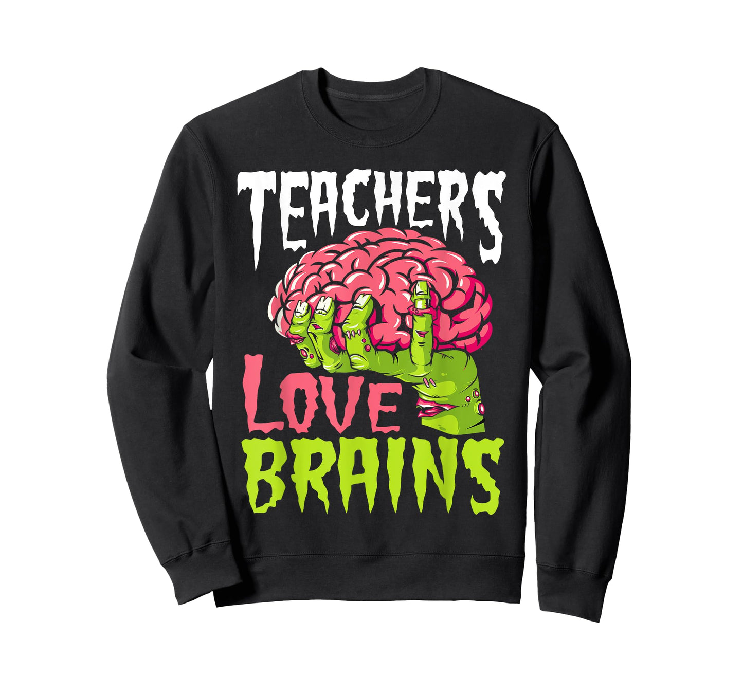 Teachers Love Brains Funny Zombie Teacher Halloween Zombies T-Shirt